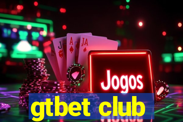 gtbet club